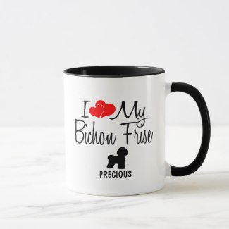 Custom I Love My Bichon Frise Mug